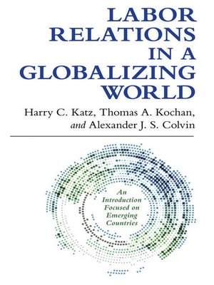 cover image of Labor Relations in a Globalizing World